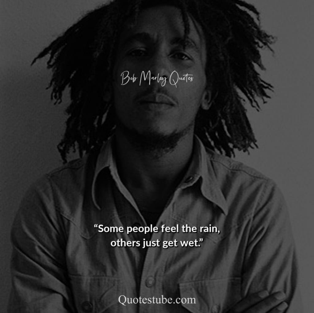 Bob Marley Inspirational Status