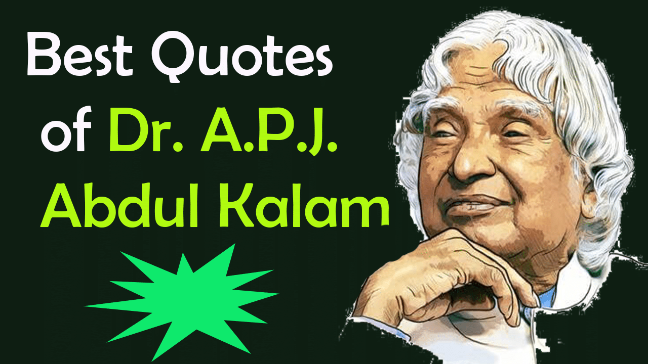 Abdul Kalam Quotes To Remember | Famous Inspirational Quotes